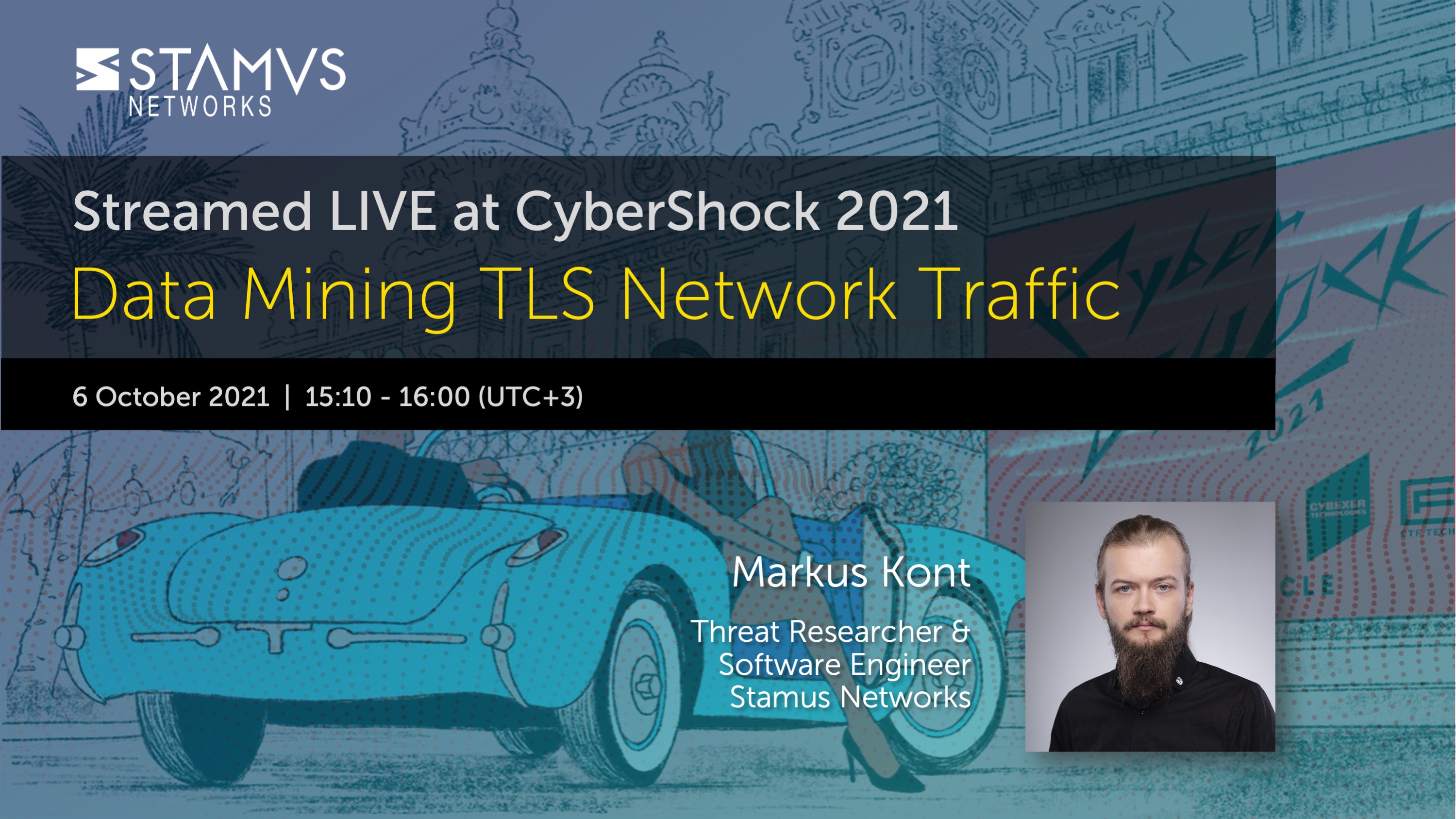 Markus Kont at CyberShock 2021: Data Mining TLS Network Traffic