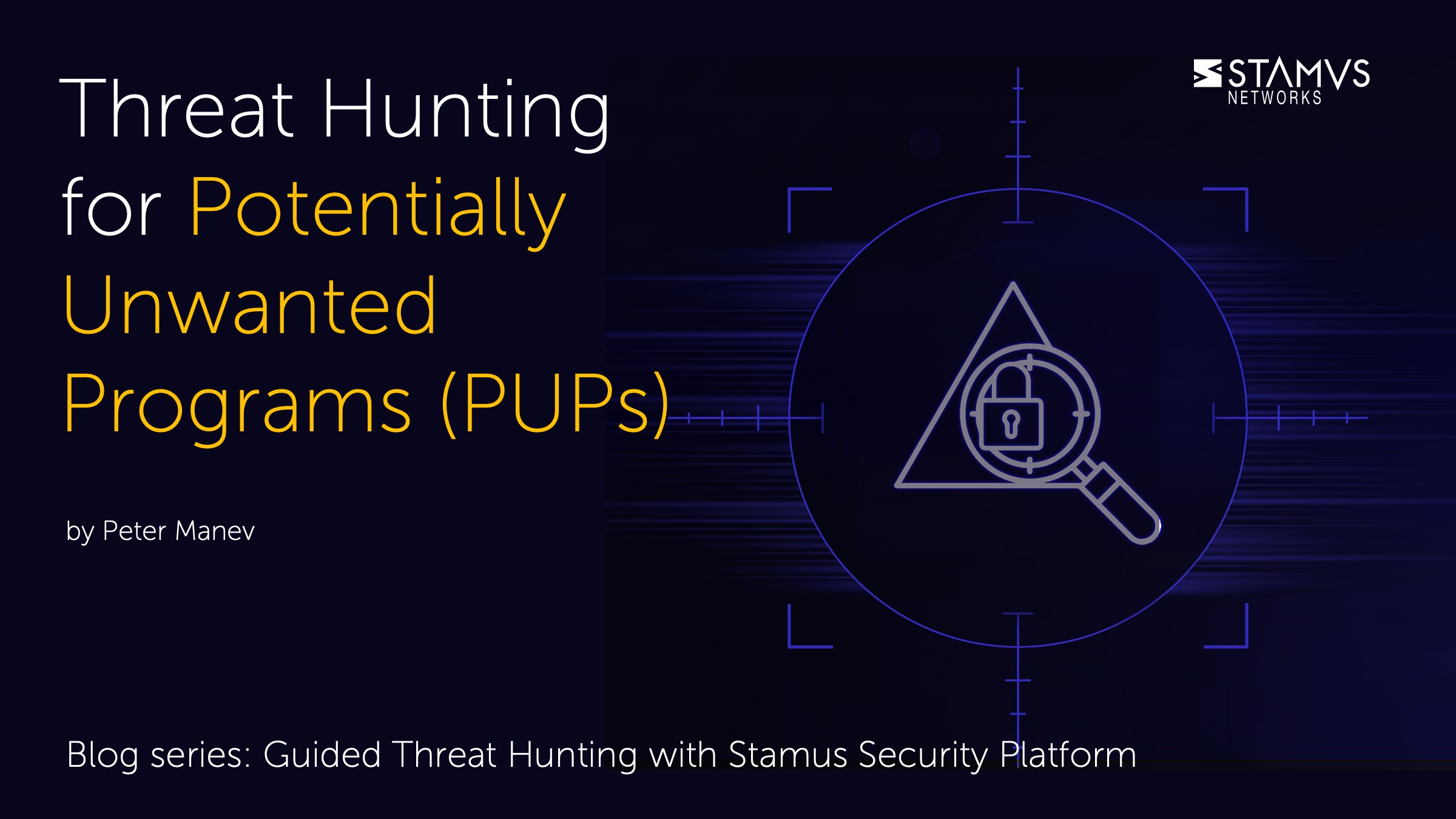 Hunting for Potentially Unwanted Programs by Peter Manev